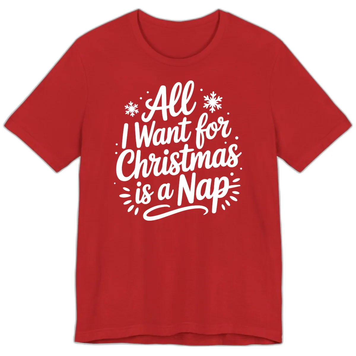 All I Want For Christmas Is A Nap Premium T-Shirt in Red